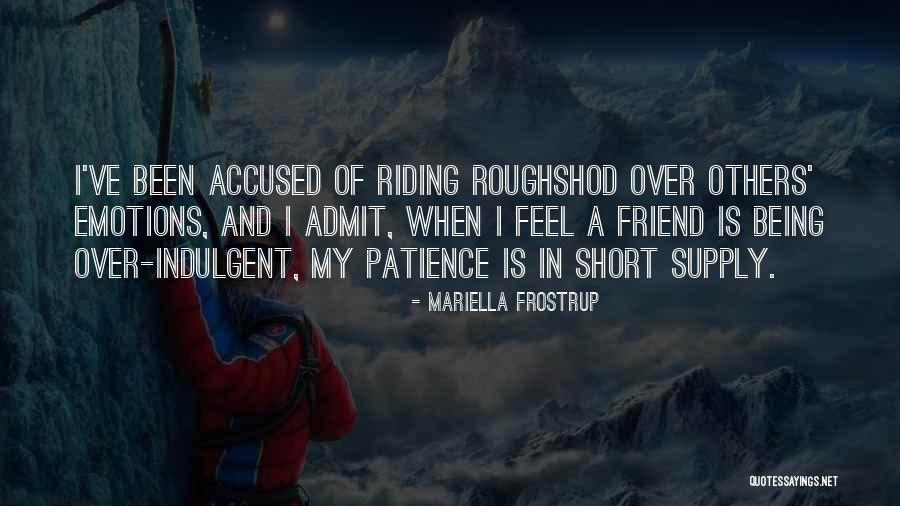Grahmanns True Quotes By Mariella Frostrup Grahmanns True Quotes By Mariella Frostrup