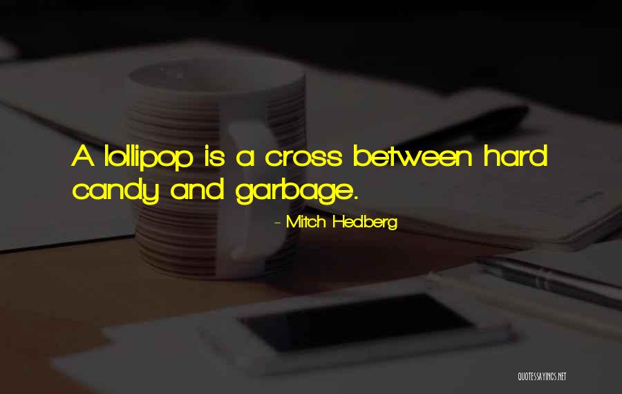 Graidhne Lelieveld Amiro Quotes By Mitch Hedberg Graidhne Lelieveld Amiro Quotes By Mitch Hedberg