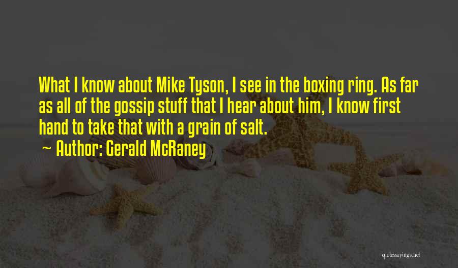 Grain Of Salt Quotes By Gerald McRaney