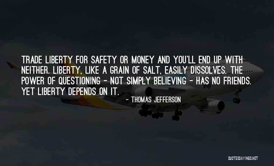 Grain Of Salt Quotes By Thomas Jefferson