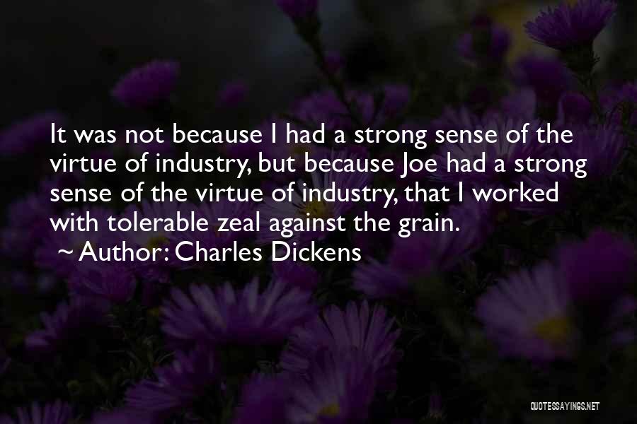 Grain Quotes By Charles Dickens