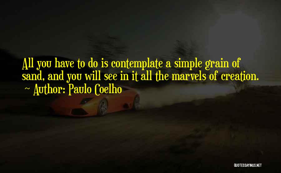 Grain Quotes By Paulo Coelho