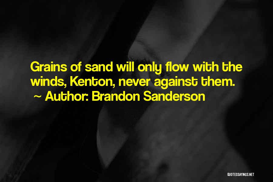 Grains Of Sand Quotes By Brandon Sanderson