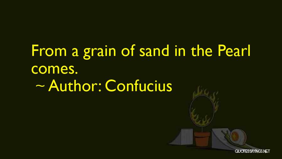 Grains Of Sand Quotes By Confucius