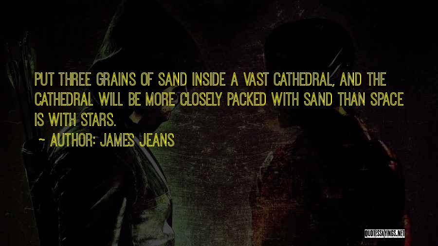 Grains Of Sand Quotes By James Jeans