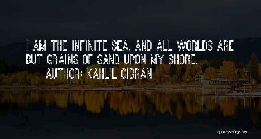 Grains Of Sand Quotes By Kahlil Gibran