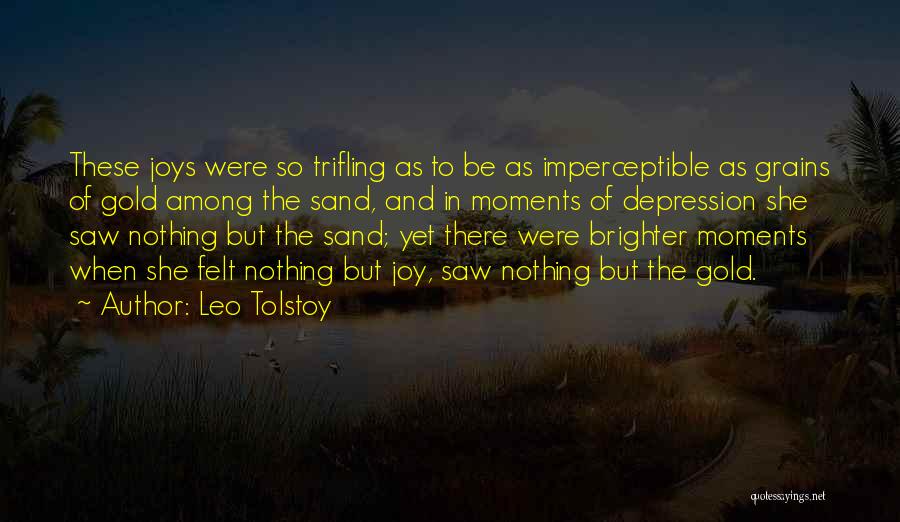 Grains Of Sand Quotes By Leo Tolstoy