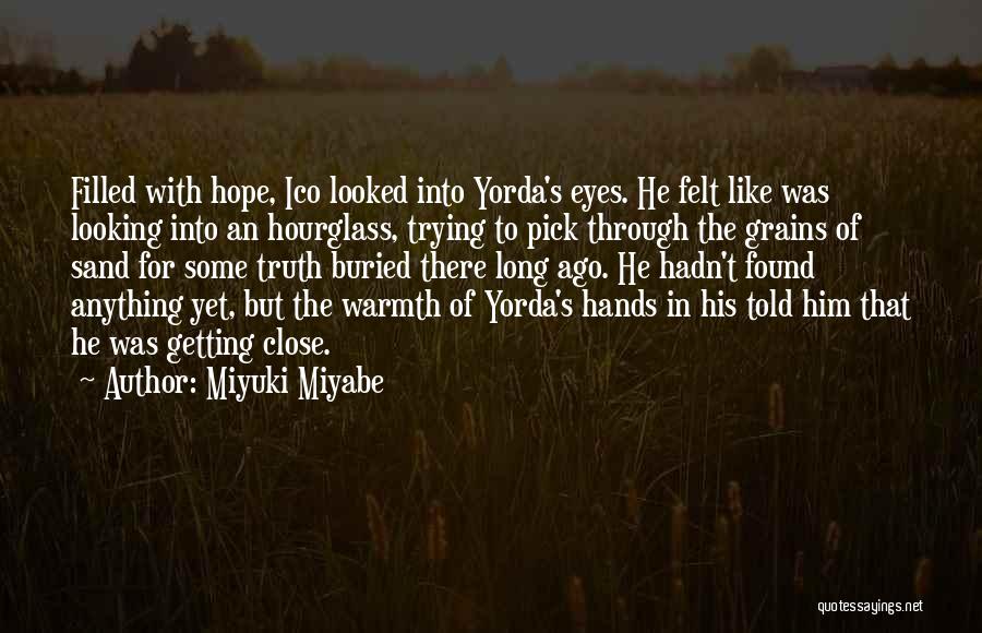 Grains Of Sand Quotes By Miyuki Miyabe