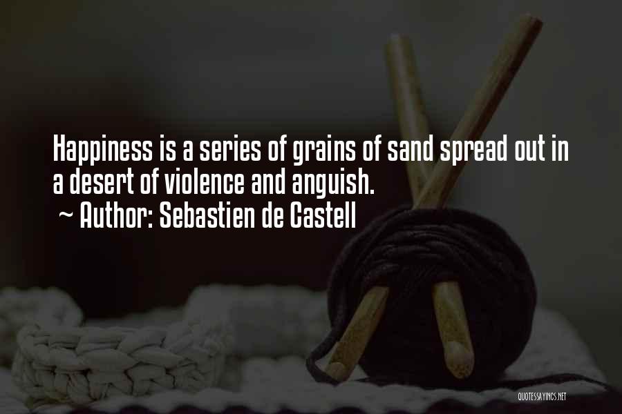 Grains Of Sand Quotes By Sebastien De Castell