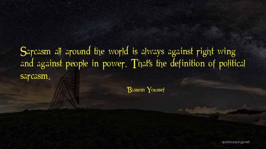 Grainvall Quotes By Bassem Youssef Grainvall Quotes By Bassem Youssef