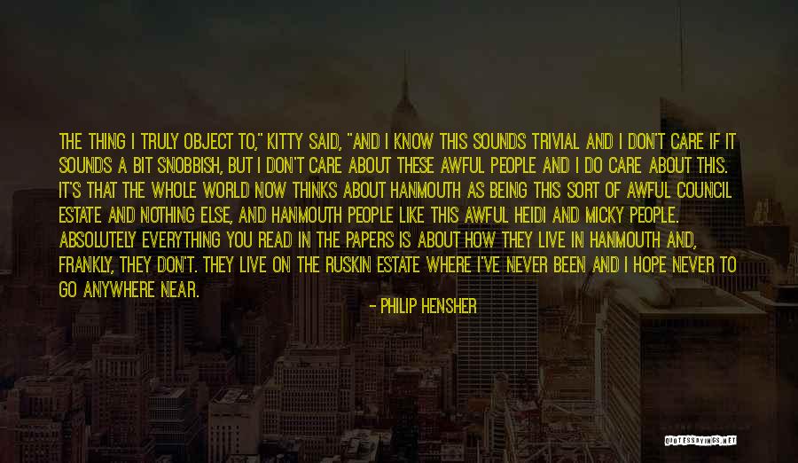 Grainvall Quotes By Philip Hensher Grainvall Quotes By Philip Hensher
