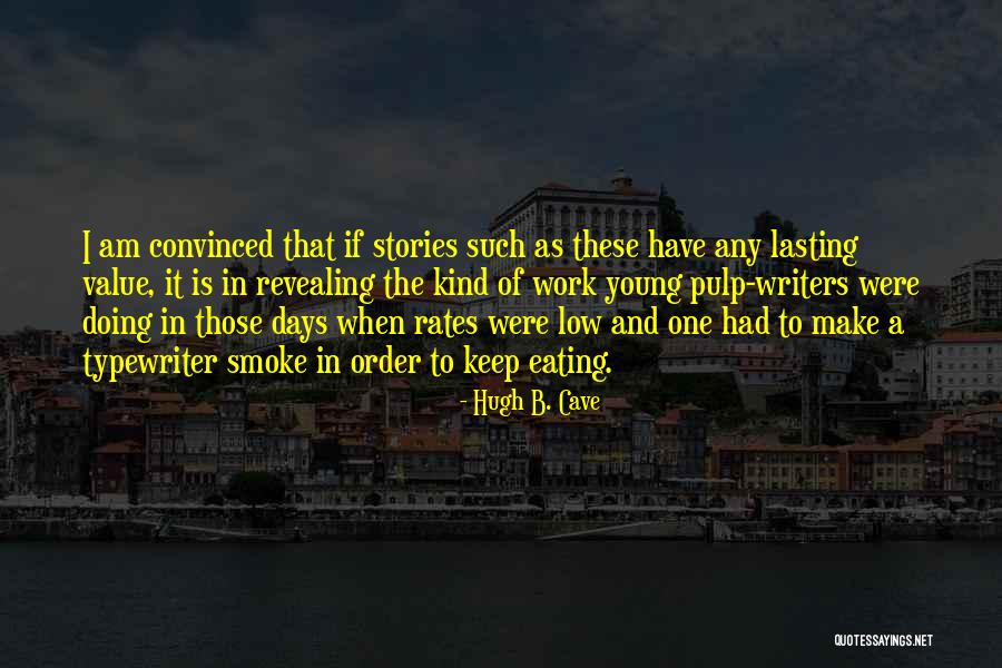 Grainy Dijon Quotes By Hugh B. Cave Grainy Dijon Quotes By Hugh B. Cave