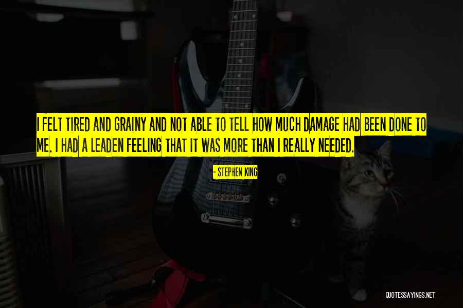 Grainy Quotes By Stephen King Grainy Quotes By Stephen King