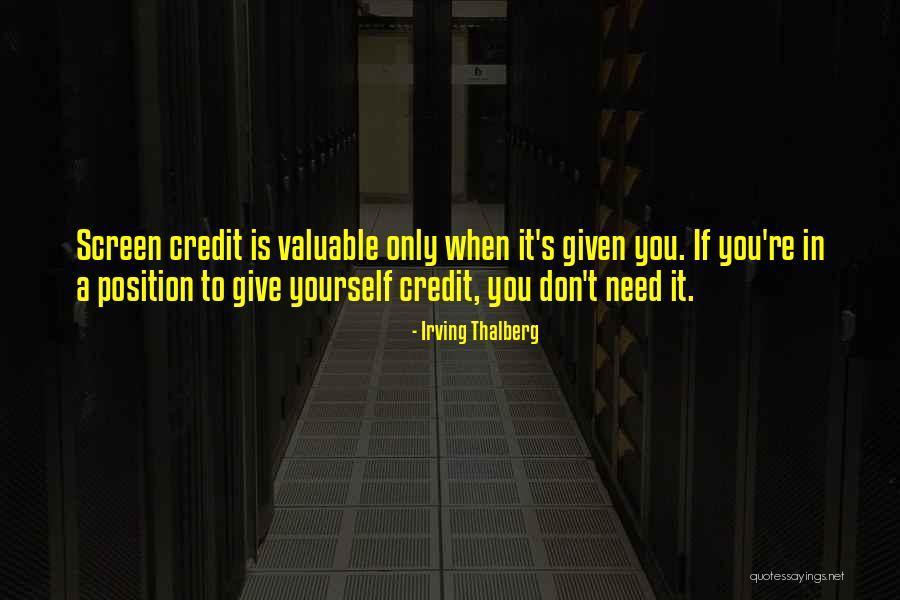 Graitude Quotes By Irving Thalberg Graitude Quotes By Irving Thalberg