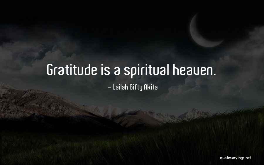 Graitude Quotes By Lailah Gifty Akita Graitude Quotes By Lailah Gifty Akita
