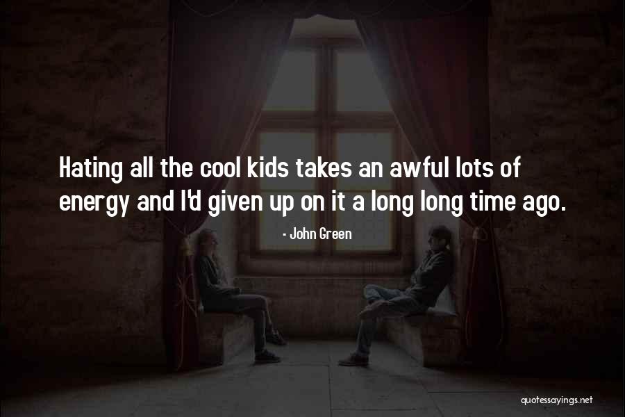Graitutde Quotes By John Green Graitutde Quotes By John Green