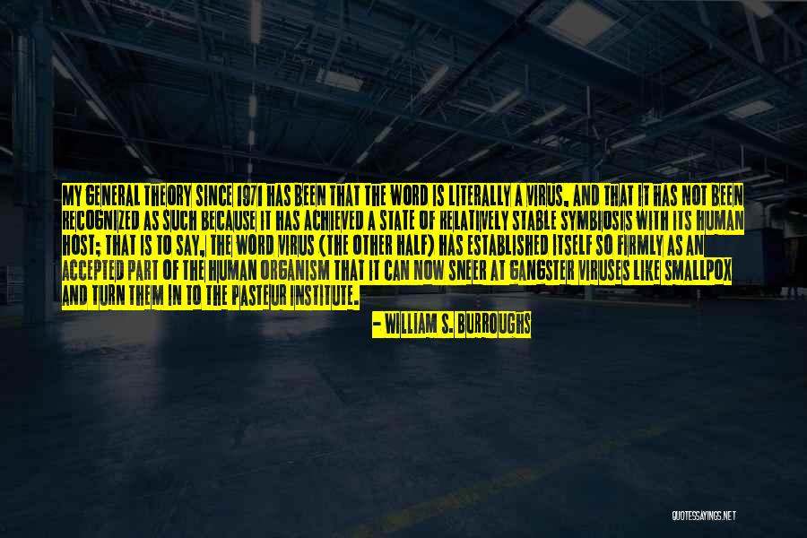 Grallatores Quotes By William S. Burroughs Grallatores Quotes By William S. Burroughs