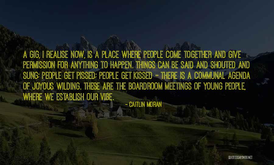Gralloch Quotes By Caitlin Moran Gralloch Quotes By Caitlin Moran