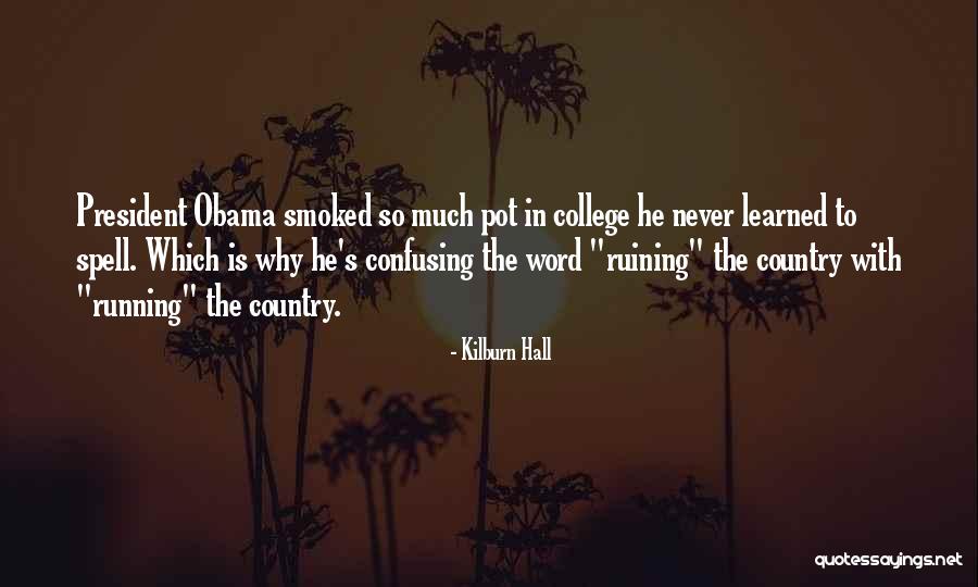 Gram Tica Da Quotes By Kilburn Hall Gram Tica Da Quotes By Kilburn Hall