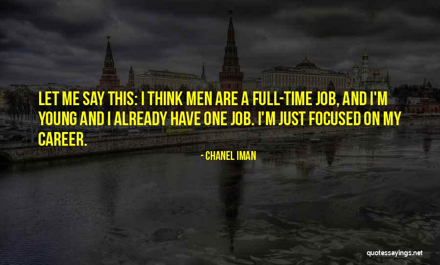 Grama Quotes By Chanel Iman Grama Quotes By Chanel Iman