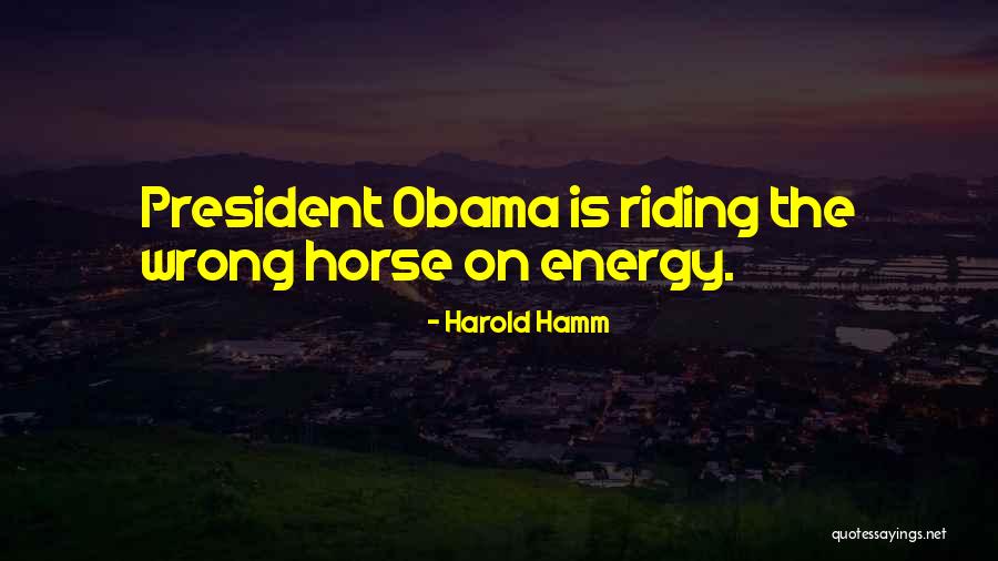 Gramajo Gutierrez Quotes By Harold Hamm Gramajo Gutierrez Quotes By Harold Hamm