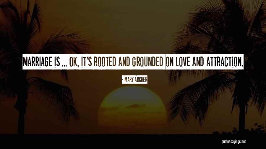 Gramalade Quotes By Mary Archer Gramalade Quotes By Mary Archer