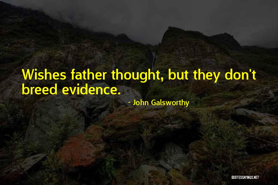 Gramatik Muy Quotes By John Galsworthy Gramatik Muy Quotes By John Galsworthy