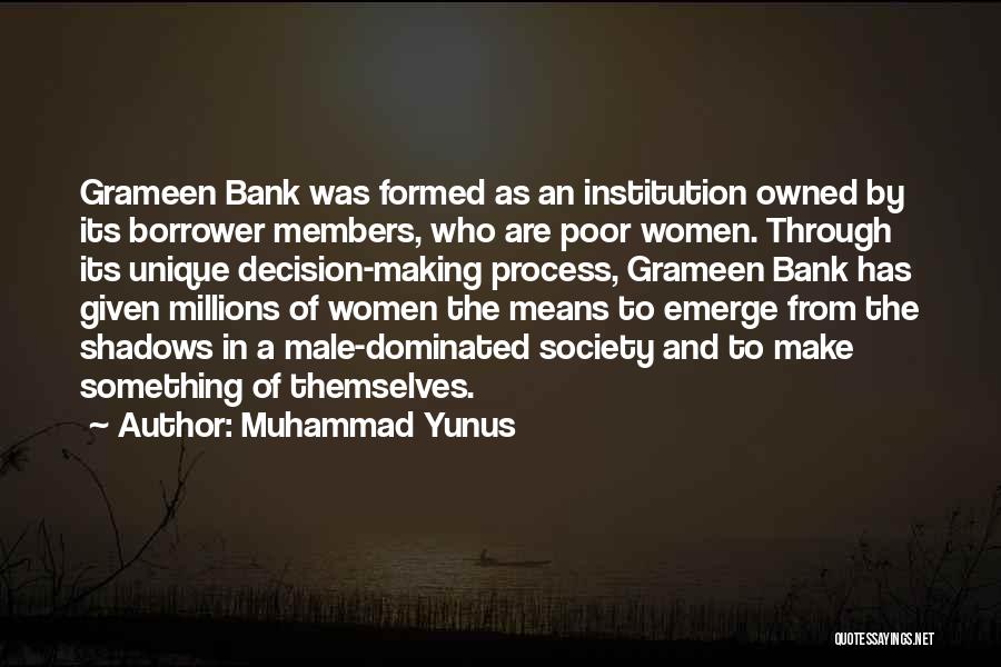 Grameen Bank Quotes By Muhammad Yunus