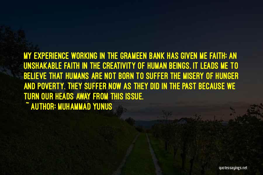 Grameen Bank Quotes By Muhammad Yunus