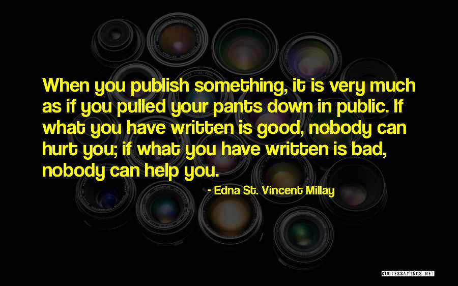 Gramian Controllability Quotes By Edna St. Vincent Millay Gramian Controllability Quotes By Edna St. Vincent Millay