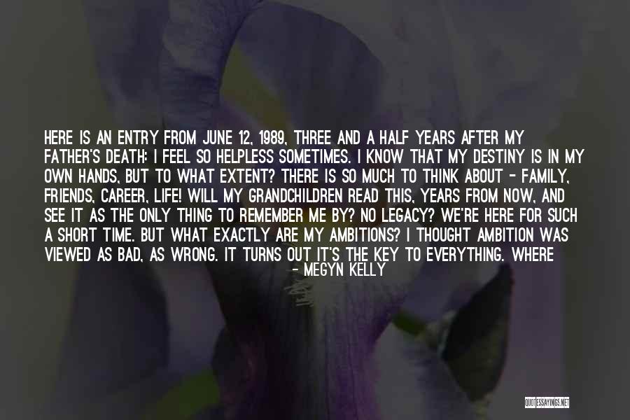 Gramma Quotes By Megyn Kelly Gramma Quotes By Megyn Kelly