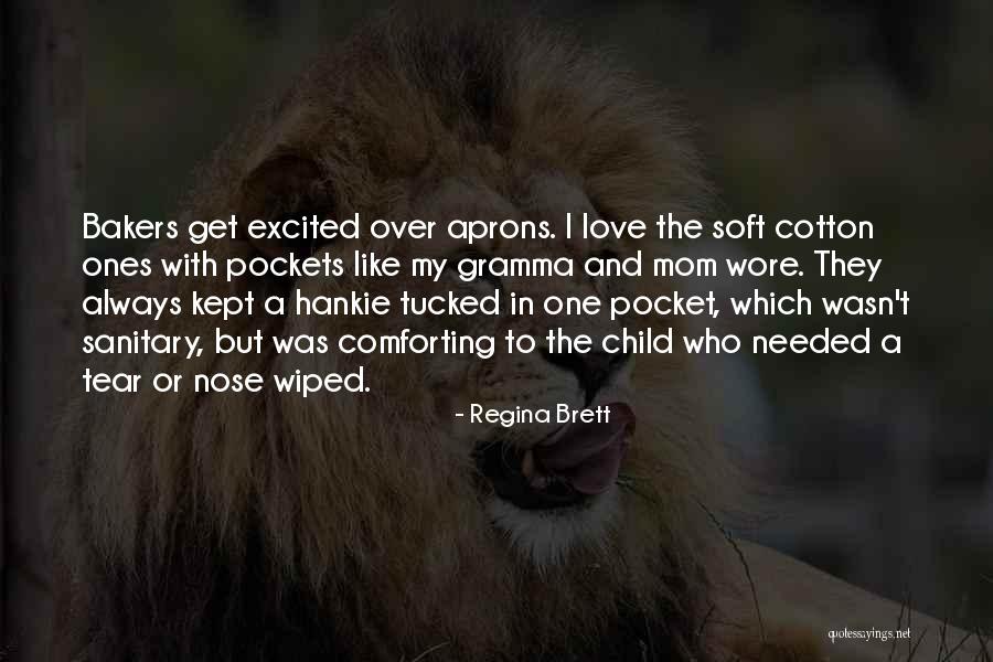 Gramma Quotes By Regina Brett Gramma Quotes By Regina Brett