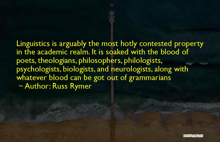 Grammarians Quotes By Russ Rymer