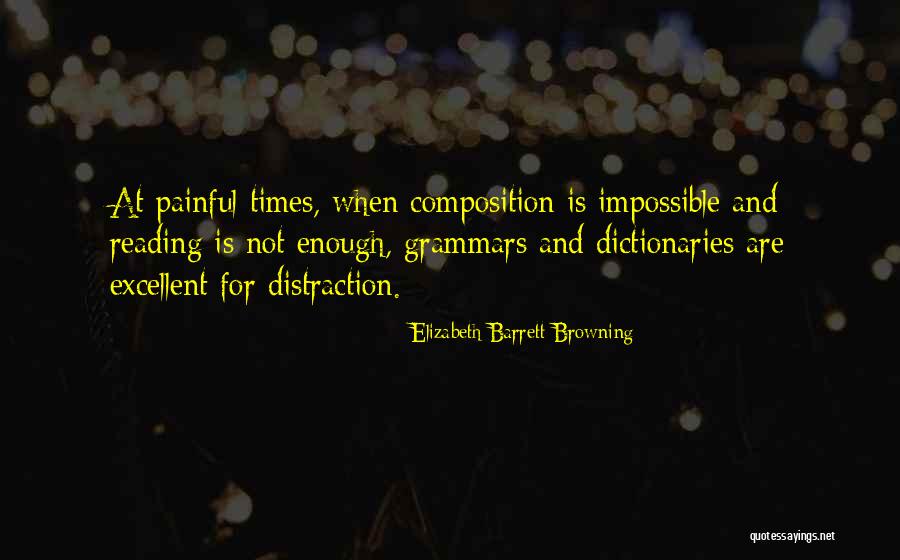Grammars Quotes By Elizabeth Barrett Browning Grammars Quotes By Elizabeth Barrett Browning