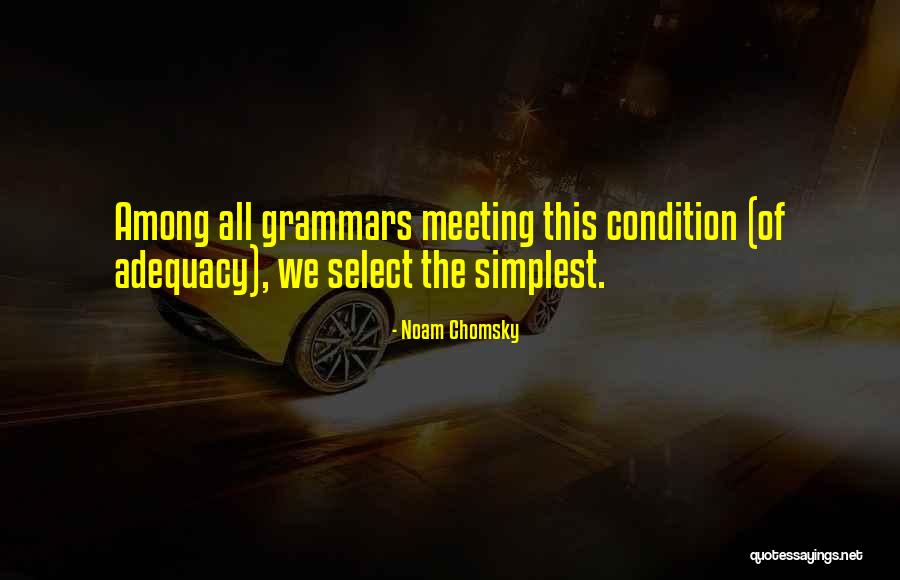 Grammars Quotes By Noam Chomsky Grammars Quotes By Noam Chomsky
