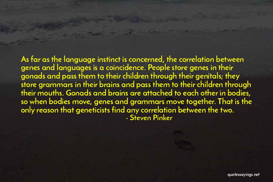 Grammars Quotes By Steven Pinker Grammars Quotes By Steven Pinker
