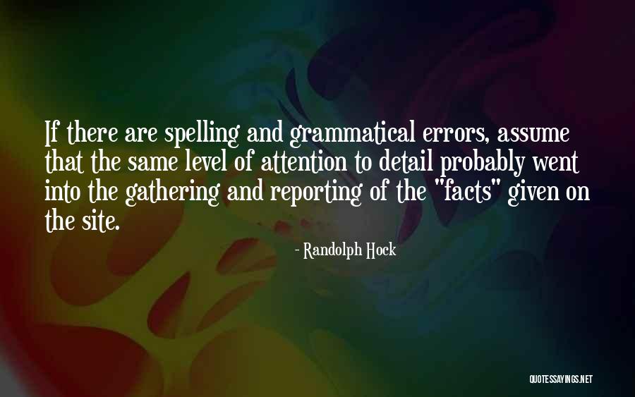 Grammatical Errors Quotes By Randolph Hock