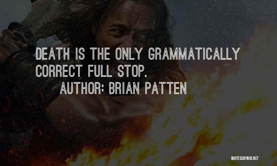 Grammatically Correct Quotes By Brian Patten