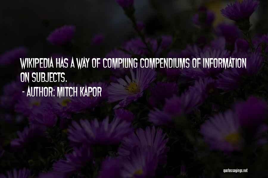 Gramming Quotes By Mitch Kapor