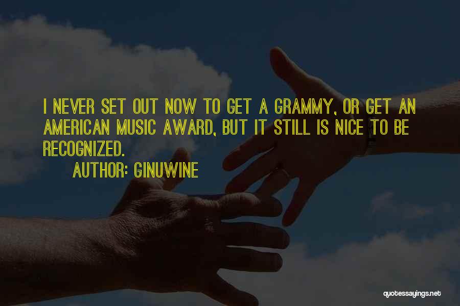 Grammy-grandma Quotes By Ginuwine