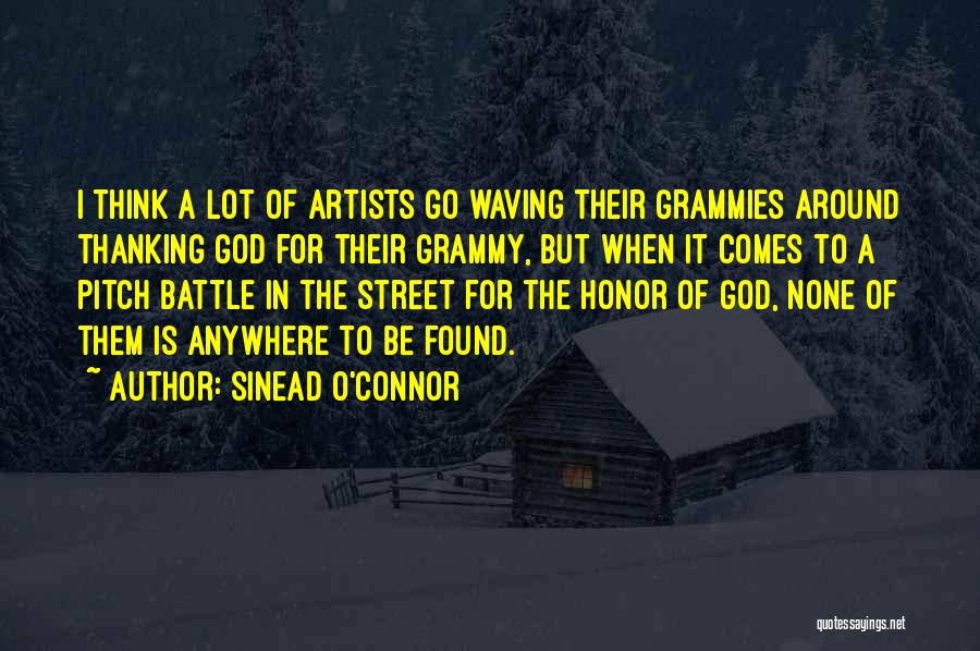 Grammy-grandma Quotes By Sinead O'Connor