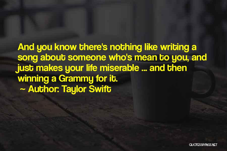 Grammy-grandma Quotes By Taylor Swift