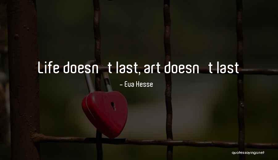 Grammy Means Quotes By Eva Hesse