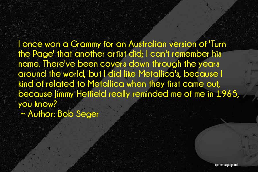 Grammy Quotes By Bob Seger