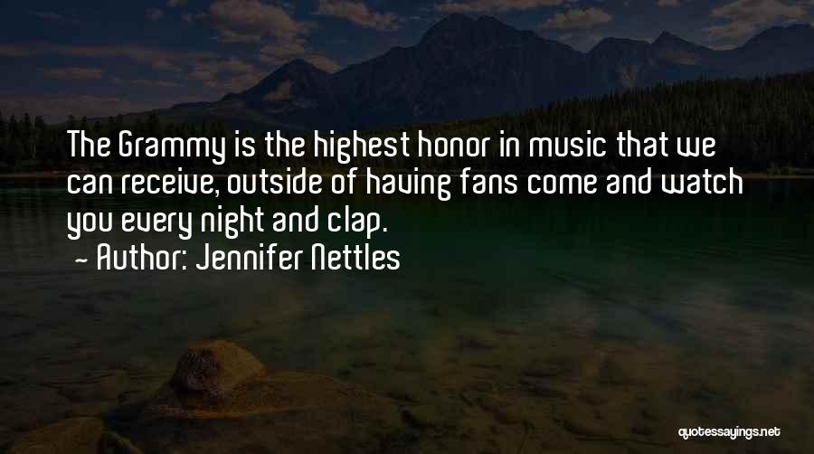 Grammy Quotes By Jennifer Nettles