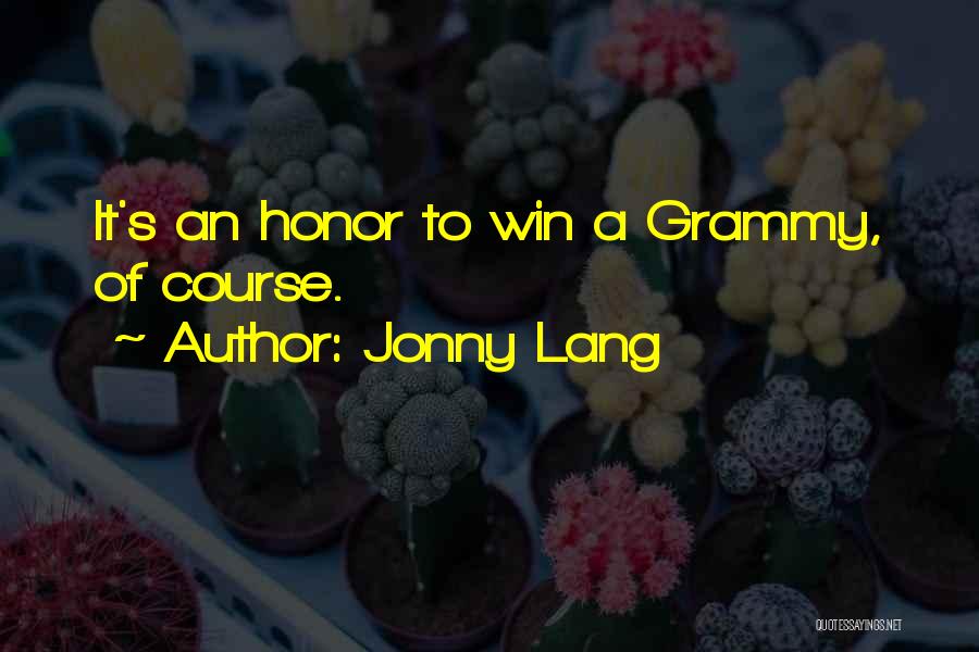 Grammy Quotes By Jonny Lang