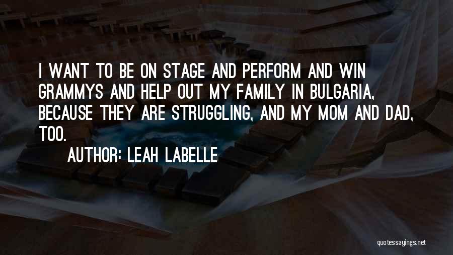 Grammys Quotes By Leah LaBelle