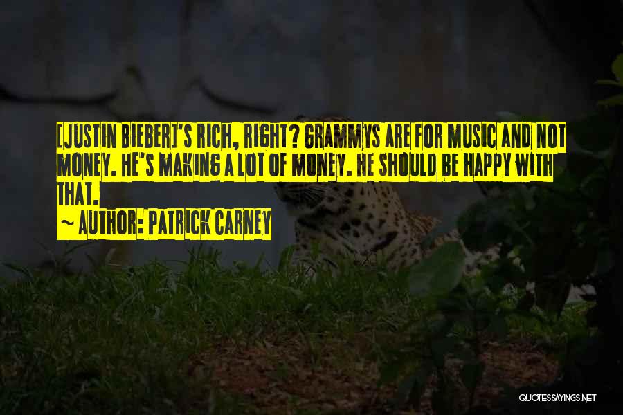 Grammys Quotes By Patrick Carney