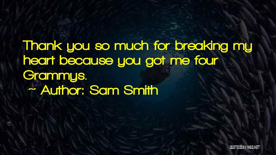 Grammys Quotes By Sam Smith
