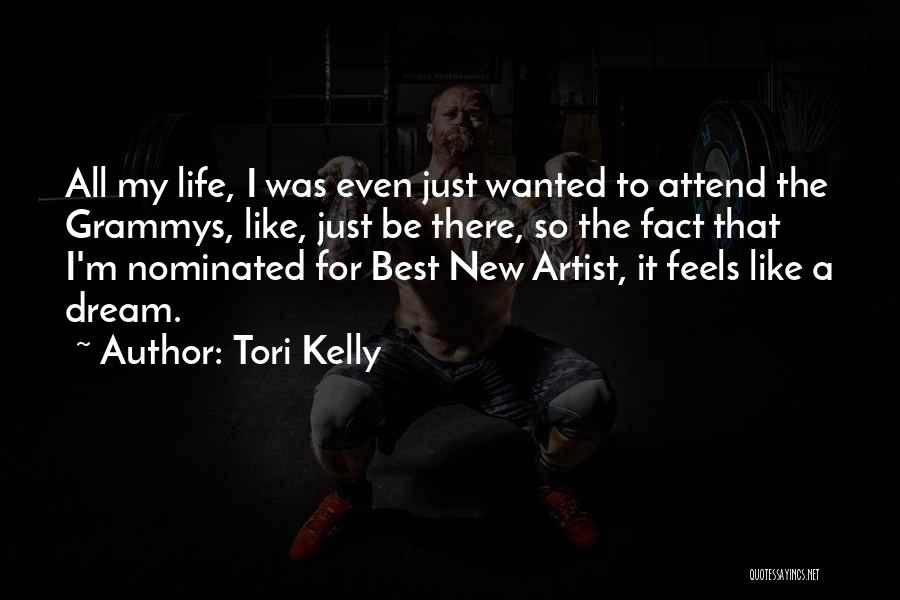 Grammys Quotes By Tori Kelly